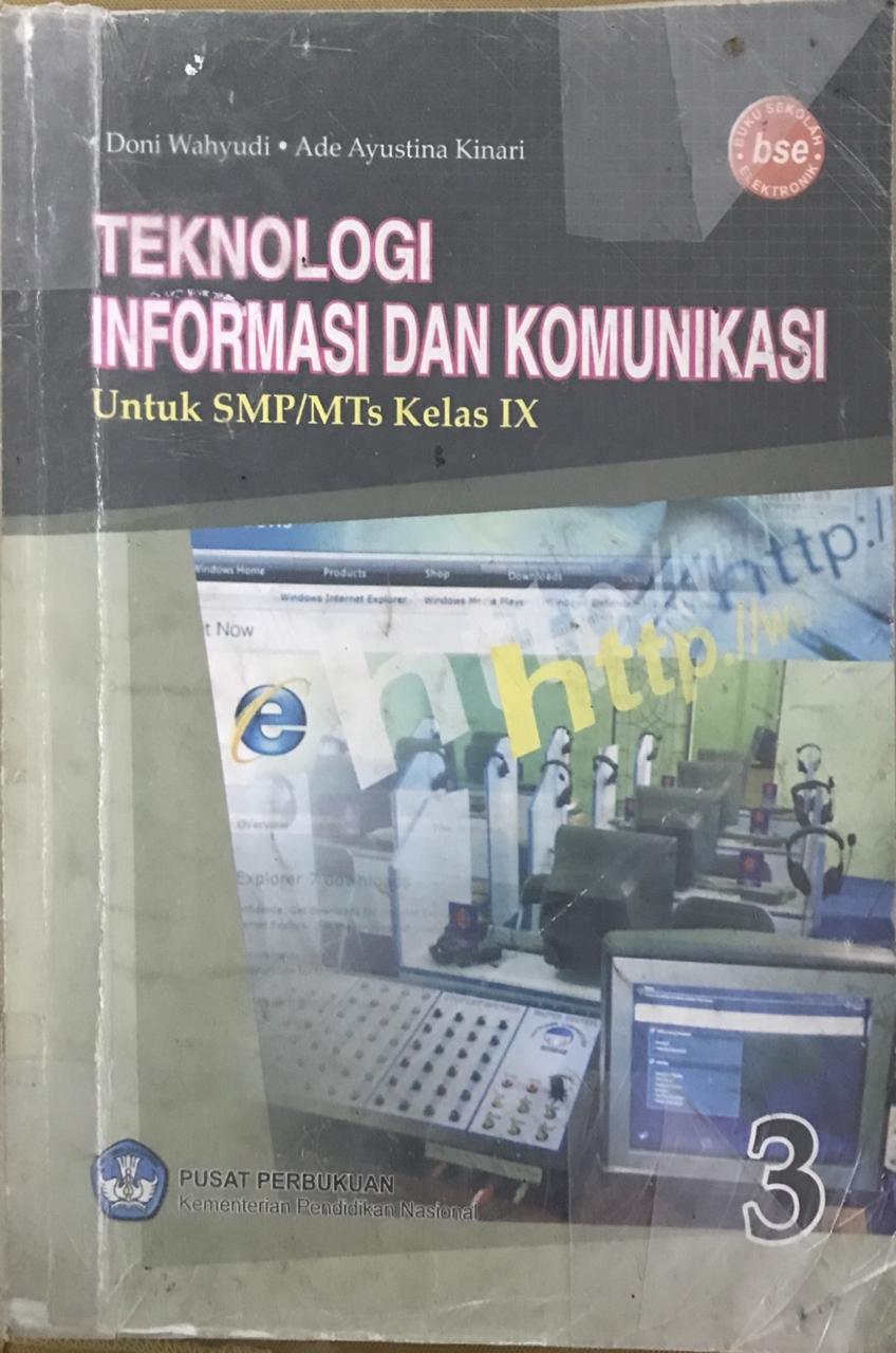 Teknilogi Informasi dan Komunikasi Kelas IX