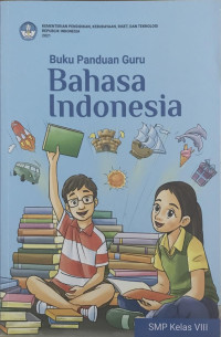 Image of Buku Panduan Guru Bahasa Indonesia kelas VIII